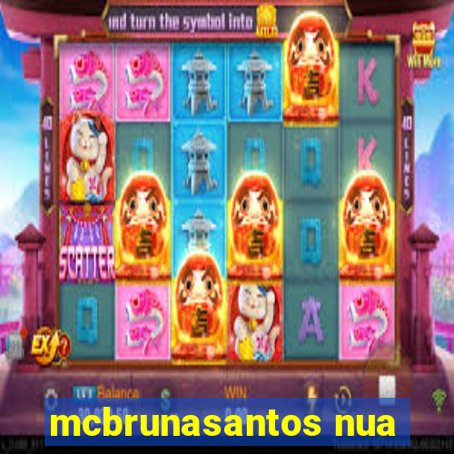 mcbrunasantos nua